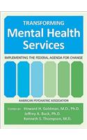 Transforming Mental Health Services