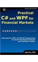 Practical C# and WPF for Financial Markets