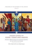 Sunday Gospels of Kiahk, Tubah, and Amshir