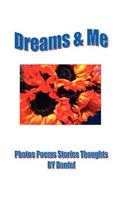 Dreams & Me