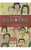 Chill & Spill: A Place to Put It Down and Work It Out