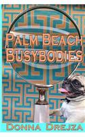 Palm Beach Busybodies