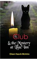 90s Club & the Mystery at Lilac Inn