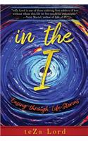 In the I: Easing through Life-Storms