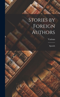 Stories by Foreign Authors: Spanish