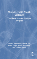 Working with Youth Violence