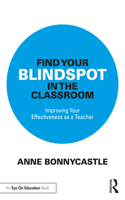 Find Your Blindspot in the Classroom