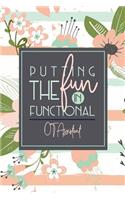 Putting The Fun In Functional OT Assistant: A Pink + Green Stripe Floral OTA Notebook Gift For OT Assistants