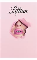 Lillian: Personalized Name Journal for Women, "Lillian" Girl Names (Custom Journal Writing Notebook, Personalized Gift, Journaling) 6x9