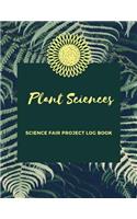 Plant Sciences Science Fair Project Log Book