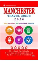 Manchester Travel Guide 2020