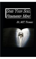 Does Your Soul Remember Mine