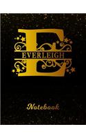 Everleigh Notebook: Letter E Personalized First Name Personal Writing Notepad Journal Black Gold Glittery Pattern Effect Cover College Ruled Lined Paper for Journalists