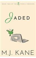 Jaded