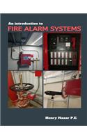 Introduction to Fire Alarm Systems