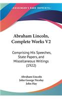 Abraham Lincoln, Complete Works V2