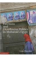 Elections and Distributive Politics in Mubarak's Egypt