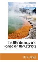 The Wanderings and Homes of Manuscripts