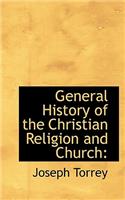 General History of the Christian Religion and Church