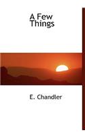 A Few Things