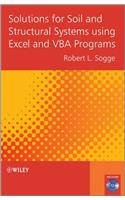 Solutions for Soil and Structural Systems using Excel and VBA Programs