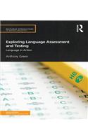 Exploring Language Assessment and Testing: Language in Action(Routledge Introductions to Applied Linguistics)