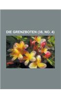 Die Grenzboten (38, No. 4)