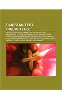 Pakistan Test Cricketers: Imran Khan, Shoaib Akhtar, Fazal Mahmood, Shahid Afridi, Mohammad Yousuf, Younis Khan, Inzamam-UL-Haq, Mohammad Amir(English)