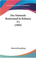 Der Nationale Besitzstand in Bohmen V1 (1905)