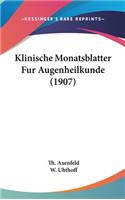 Klinische Monatsblatter Fur Augenheilkunde (1907)