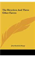 The Bicyclers and Three Other Farces