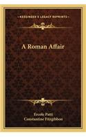 Roman Affair