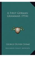 First German Grammar (1914)