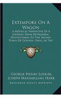 Extempore on a Wagon