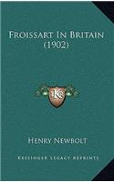 Froissart in Britain (1902)