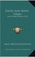 David And Bath-Sheba