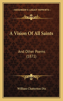 A Vision Of All Saints