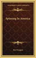 Spinning In America