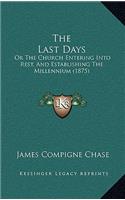 The Last Days