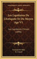 Les Lapidaires De L'Antiquite Et Du Moyen Age V1