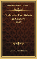 Grabreden Und Gebete an Grabern (1862)