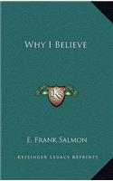 Why I Believe