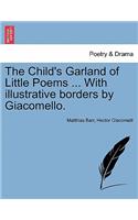 Child's Garland of Little Poems ... with Illustrative Borders by Giacomello.