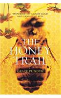 The Honey Trail