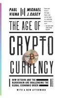 The Age of Cryptocurrency: How Bitcoin and the Blockchain Are Challenging the Global Economic Order(English)