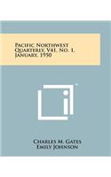 Pacific Northwest Quarterly, V41, No. 1, January, 1950