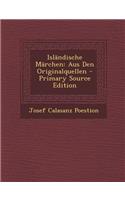 Islandische Marchen: Aus Den Originalquellen: (German)