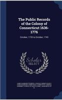 The Public Records of the Colony of Connecticut 1636-1776