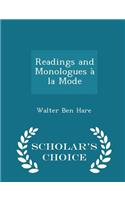 Readings and Monologues À La Mode - Scholar's Choice Edition