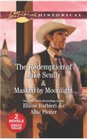 The Redemption of Jake Scully & Masked by Moonlight: An Anthology